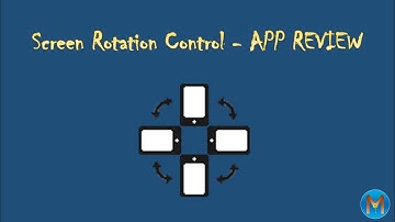 Screen Rotation Control - Rotate Every Corner of Android Screen