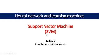 Lecture 5: Support Vector Machine Part 1