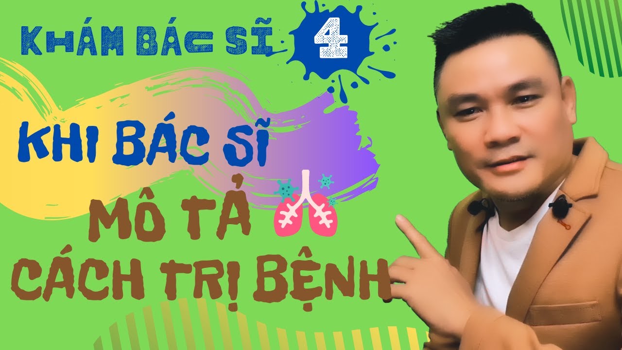 Daily Spoken English 18: Đi khám bác sĩ 4: Khi bác sĩ mô tả về cách trị bệnh cho bạn - Thắng Phạm