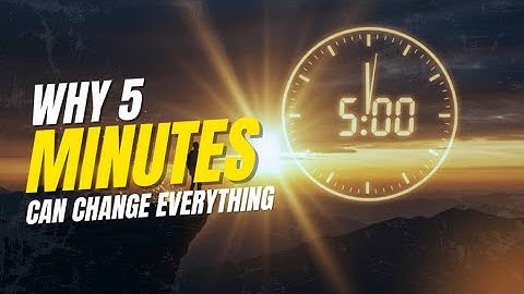 Why 5 Minutes a Day Can Change Your Life