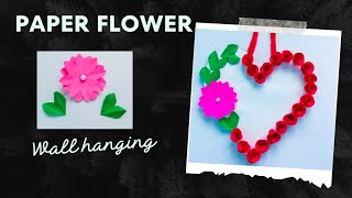 Diy paper flower wall hanging /Simple and beautiful wall hanging/Wall decoration by KovaiCraft