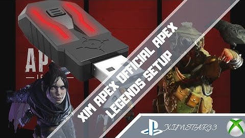 Official APEX LEGENDS XiM APEX ST profile setup. Xbox and PS4