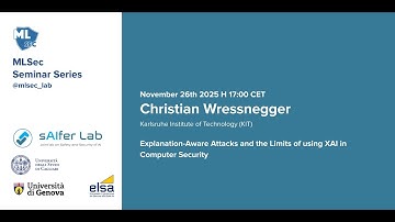 Machine Learning Security Seminar Series - Christian Wressnegger (KIT)