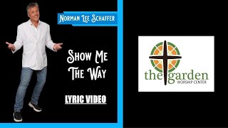 Show Me The Waynorman Lee Schaffer