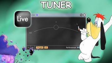 Hypnotic Peafowl : Ableton Tutorial 50 : TUNER