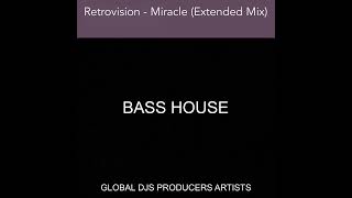 Retrovision - Miracle (Extended Mix)