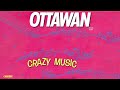 Ottawan - Crazy Music (Official Audio)