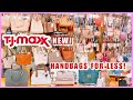 TJ MAXX SHOP WITH ME♥︎NEW FINDS‼️DESIGNER HANDBAGS AND FASHION PURSE FOR LESS❤️PURSE SHOPPING👜