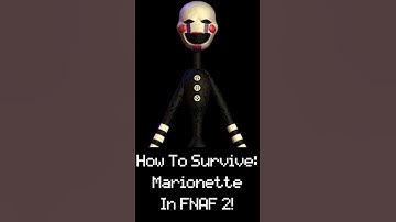 How To Survive: Marionette In FNAF 2! #shorts #fnaf #fnaf2 #fivenightsatfreddys #tutorial #puppet