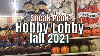 FALL HOBBY LOBBY 2021 SNEAK PEAK!