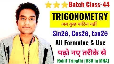Trigonometry | Basic Concepts for SSC by Rohit Tripathi | Class-44