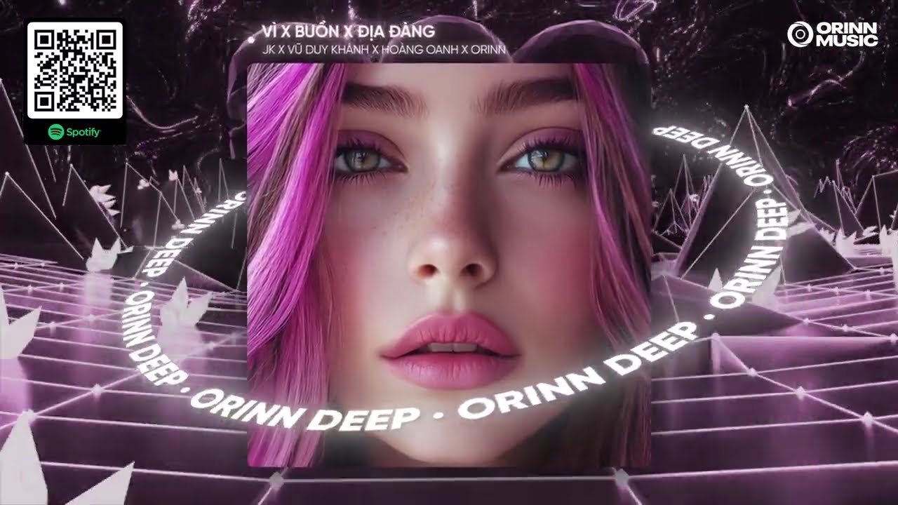 MASHUP 3 IN 1 - VÌ x BUỒN x ĐỊA ĐÀNG REMIX | JK x VŨ DUY KHÁNH x HOÀNG OANH x ORINN