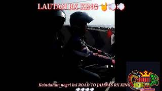 LAUTAN RX KING HOLIDAY JAMNAS LAMPUNG 🤘💨💨