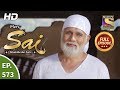 Mere Sai - Ep 573 - Full Episode - 4th December, 2019