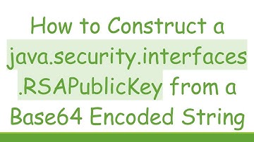 How to Construct a java.security.interfaces.RSAPublicKey from a Base64 Encoded String