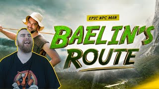 Baelin's Route an EPIC REACTION!