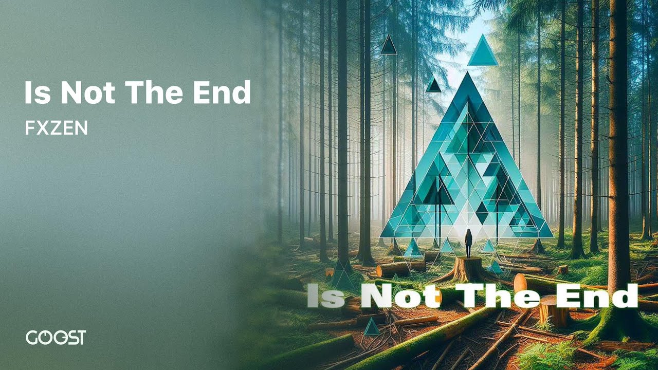 FXZEN - Is Not The End (Official Audio)