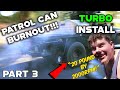 Nissan Patrol TD42 Turbo install | BURNOUT TIME! | GTurbo GRUNTER | Part 3