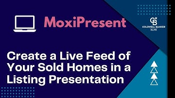 Create a Live Feed of Your Sold Homes in a Listing Presentation in Moxi Present
