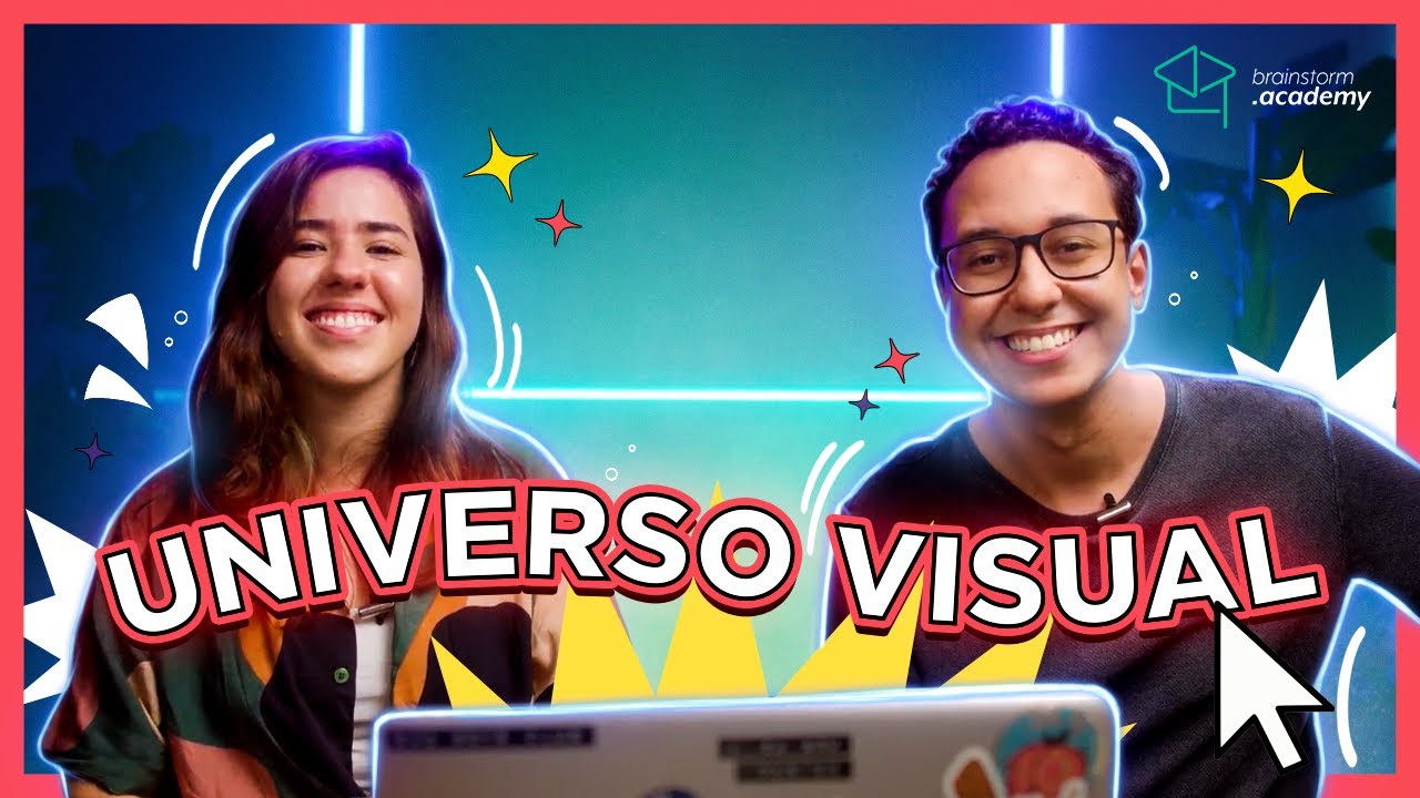 UNIVERSO VISUAL: O Que é, Como Criar E TUDO Sobre O Da BRAINSTORM.ACADEMY!
