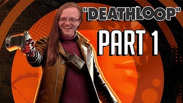 DEATHLOOP Part 1 | Welcome to Blackreef | PlayStation 5 Gameplay, Let
