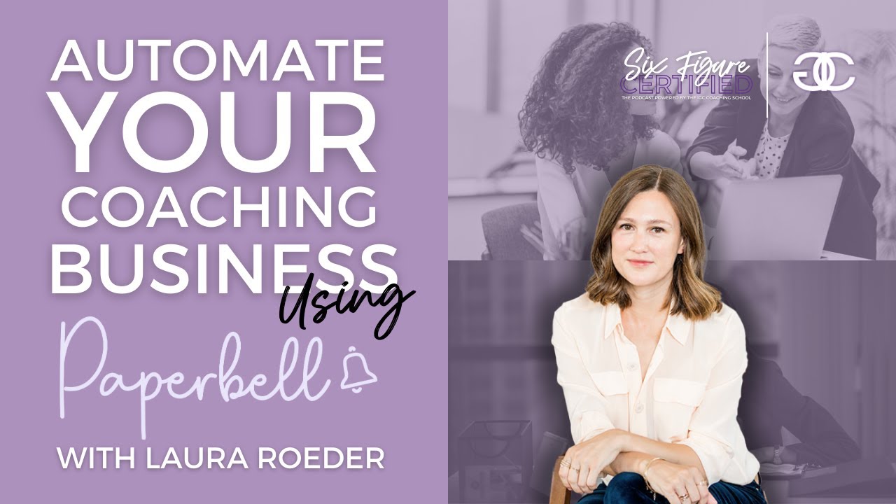 Paperbell Laura Roder Automate Your Coaching Business using Paperbell | Get Paid Faster to ...