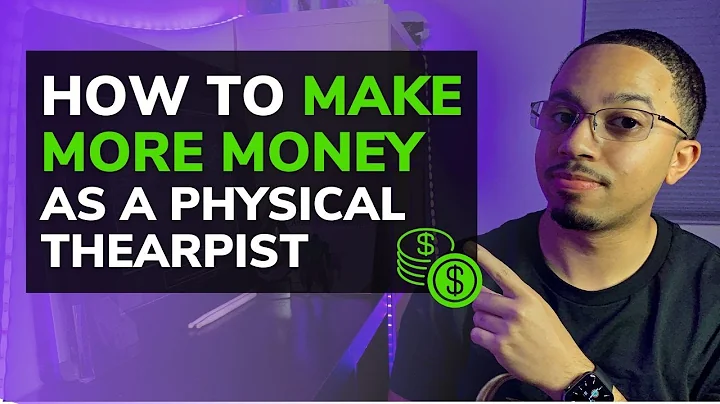 How to Make More Money As A Physical Therapist