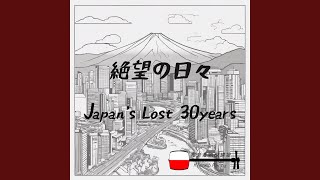 Japan s Lost 30 Years