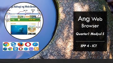 EPP4 - ICT - Quarter1 Modyul5 - Paggamit ng Web Browser - Alternative Delivery Mode