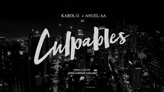 Karol G , Anuel AA - Culpables (Video Oficial)