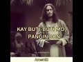 KAY BUTI-BUTI MO PANGINOON WITH LYRICS