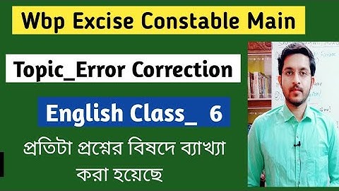 Excise Constable Main English Class 6 | Error Correction | wbp excise constable |