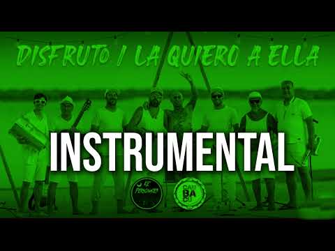 Instrumental Karaoke   Ke Personajes ft Cambacua   Disfruto, La Quiero A Ella