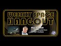 Weekly Space Hangout: May 13, 2020 - Dr. Seth Shostak from the SETI Institute