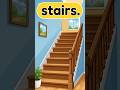 Do you know this simple word? " STAIRS".🙂