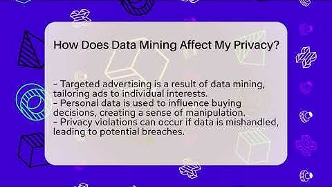 How Does Data Mining Affect My Privacy? - Everyday-Networking
