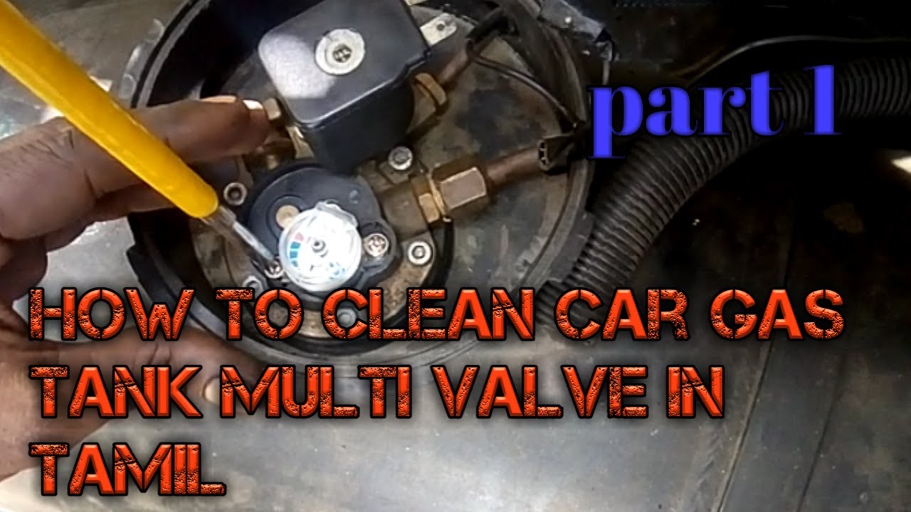 How to clean car gas tank multi valve in tamil//part 1// YouTube