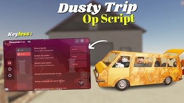 *NEW* A Dusty Trip Script [ Pastebin 2025 ] Keyless