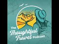 246 james mwenda deep dive into thoughtful travel