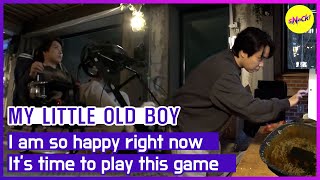 [MY LITTLE OLD BOY] ตอนนี้ฉันมีความสุขมาก ได้เวลาเล่นเกมนี้แล้ว (ENGSUB)