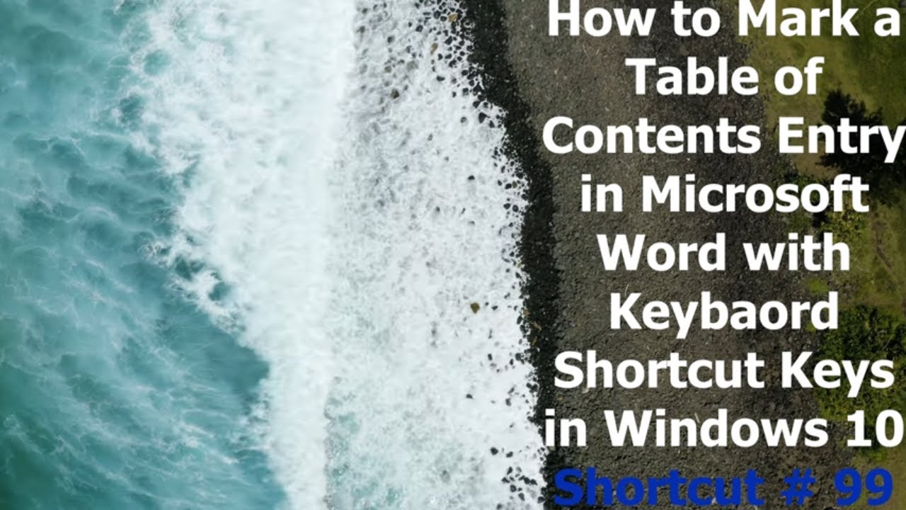 How to Mark Table of Contents Entry with Keyboard Microsoft Word