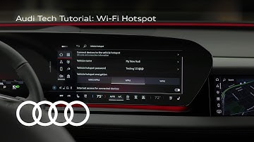 Audi Tech Tutorial: Wi-Fi Hotspot
