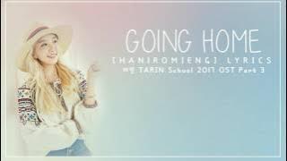 타린 (Tarin) – Going Home [Han|Rom|Eng] Lyrics School 2017 OST Part 3 학교 2017