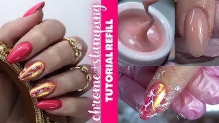 TUTORIAL REFIL IN GEL | applicazione polveri chrome + stamping