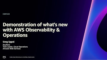 AWS re:Invent 2023 - Demonstration of what’s new with AWS observability and operations (COP349)