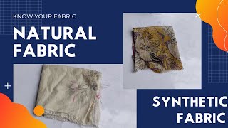 Difference between Natural fabric and Synthetic fabric | Know your fabric with test | Grade 6 and 7