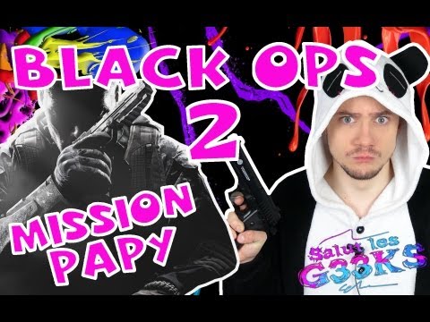 Black Ops 2 Mission Papy - SLG N°50