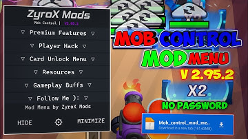 Mob Control Mod Menu v2.95.2 | Unlock All Cards, Unlimited Everything, No Password 