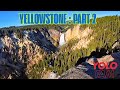 Our RV Yellowstone Trip: Part Two