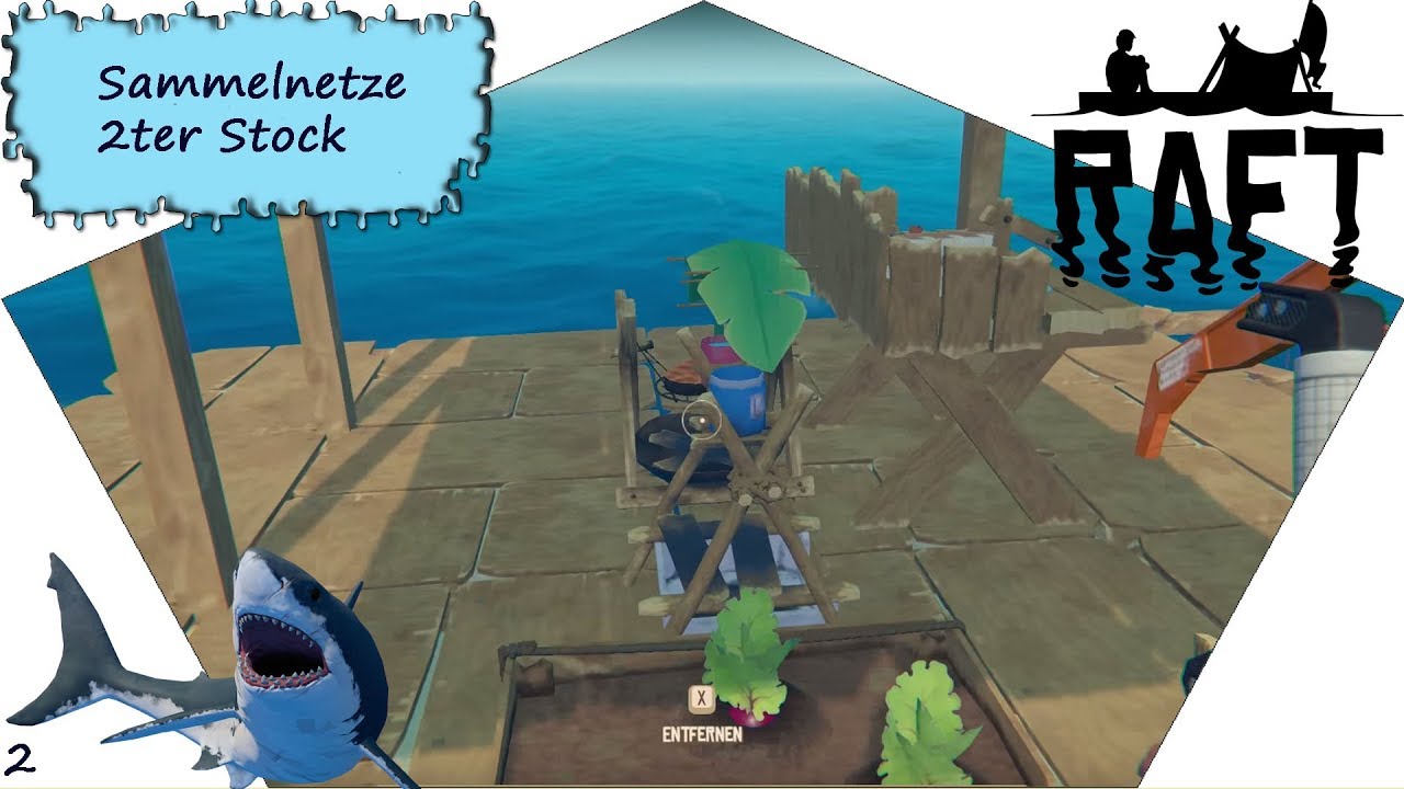 Raft | Sammelnetze und 2ter Stock | 2 | Schau ma mal - YouTube